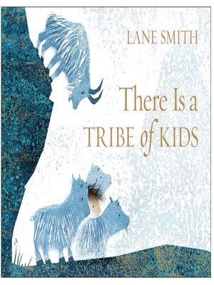 cover image of There Is a Tribe of Kids
